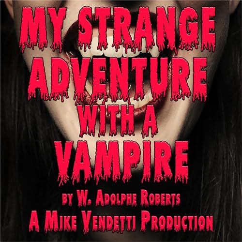Cover of My Strange Adventure with a Vampire