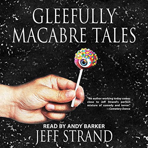 Cover of Gleefully Macabre Tales