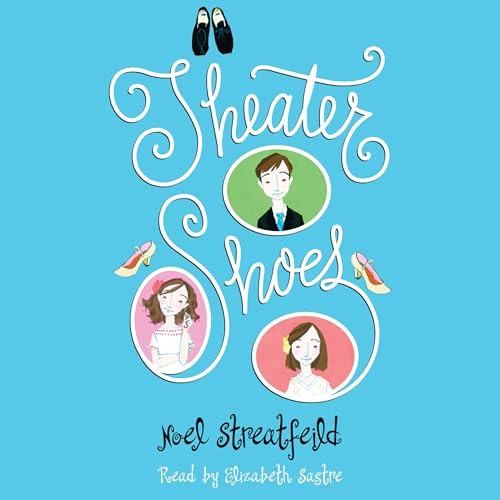 Cover of Theater Shoes