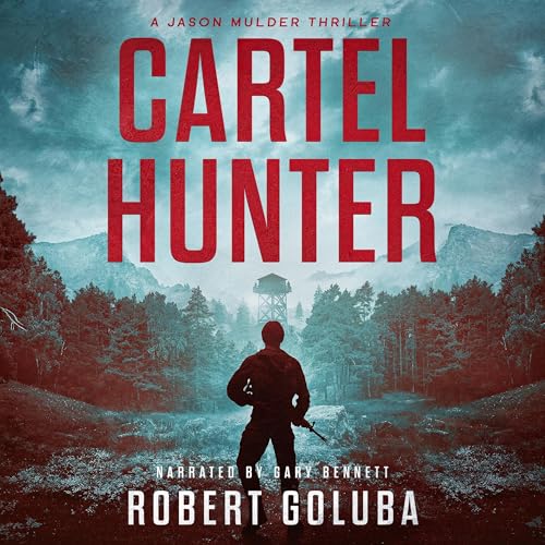 Cover of Cartel Hunter