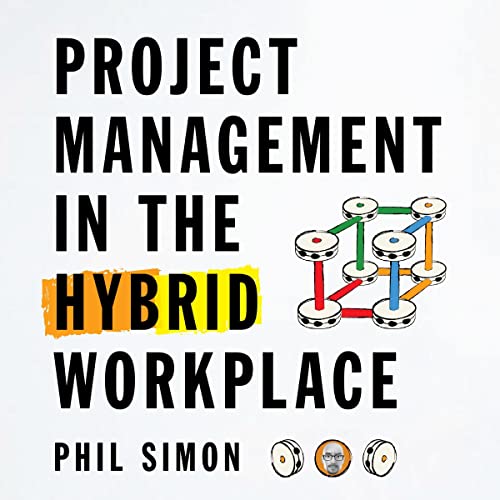 Cover of Project Management in the Hybrid Workplace