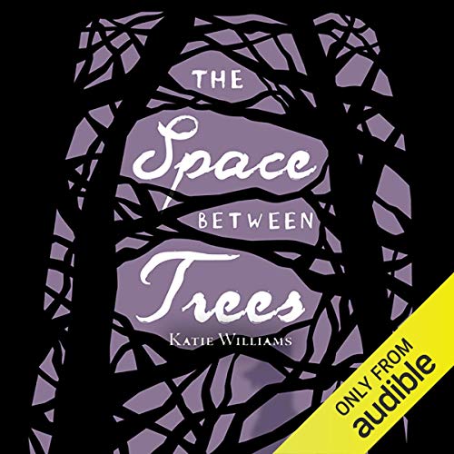 Cover of The Space Between Trees