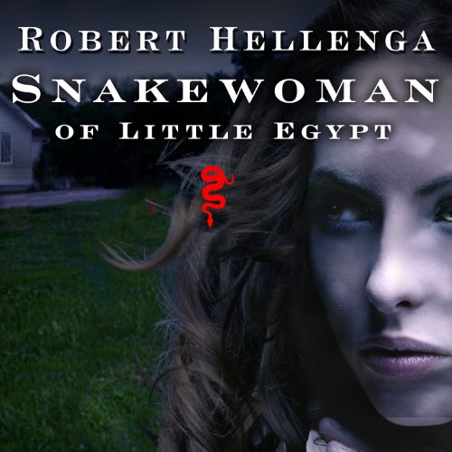 Cover of Snakewoman of Little Egypt