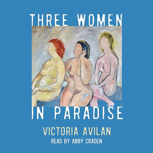 Cover of Three Women in Paradise