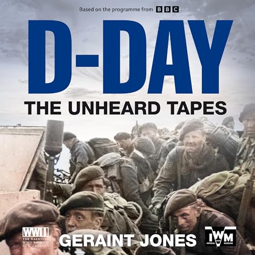 Cover of D-Day: The Unheard Tapes
