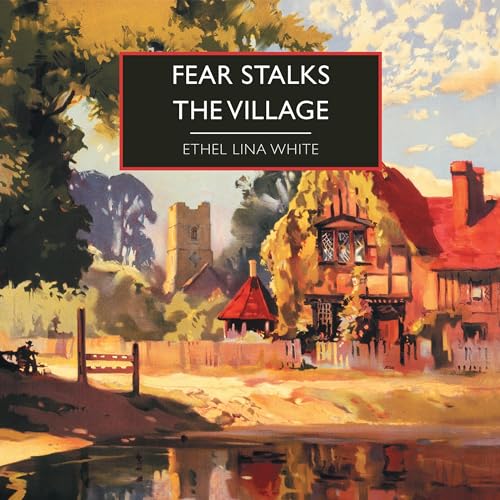 Cover of Fear Stalks the Village