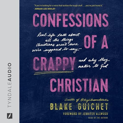 Cover of Confessions of a Crappy Christian