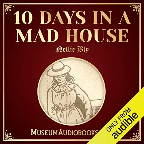 Cover of 10 Days in a Mad House