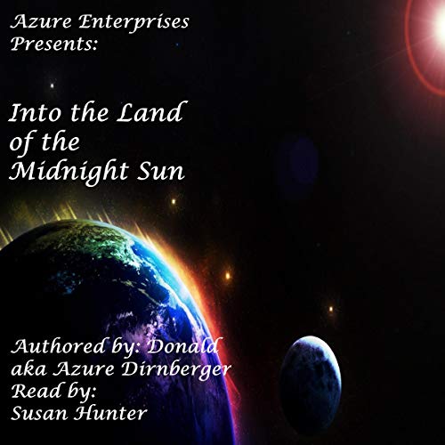 Cover of Into the Land of the Midnight Sun