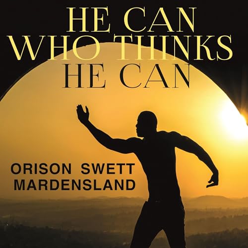 Cover of He Can Who Thinks He Can