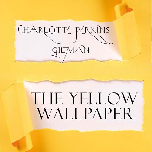 Cover of The Yellow Wallpaper