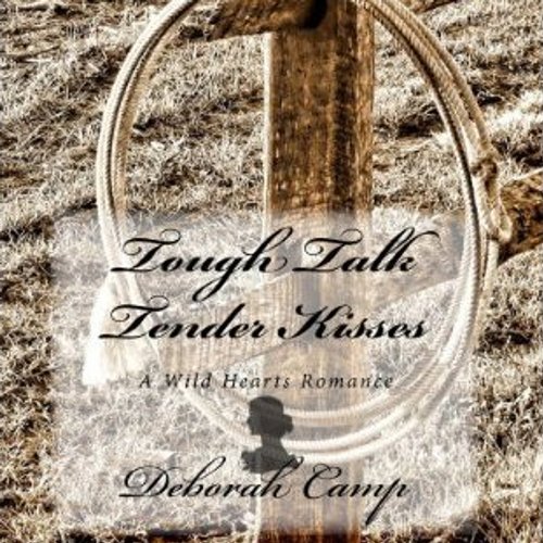 Cover of Tough Talk, Tender Kisses