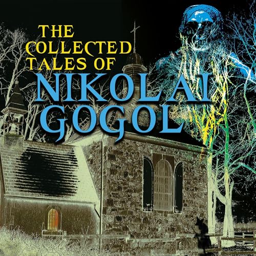 Cover of The Collected Tales of Nikolai Gogol