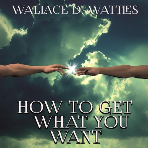 Cover of How to Get What You Want