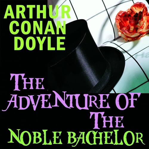 Cover of The Adventure of the Noble Bachelor