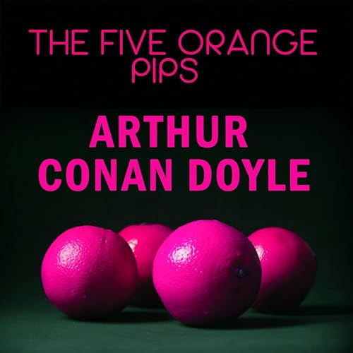 Cover of The Five Orange Pips