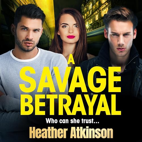 Cover of A Savage Betrayal