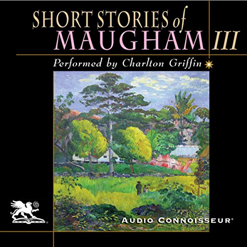 Cover of Short Stories of William Somerset Maugham, Volume 3