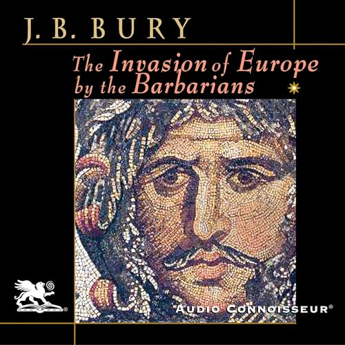 Cover of The Invasion of Europe by the Barbarians
