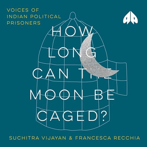 Cover of How Long Can the Moon Be Caged?