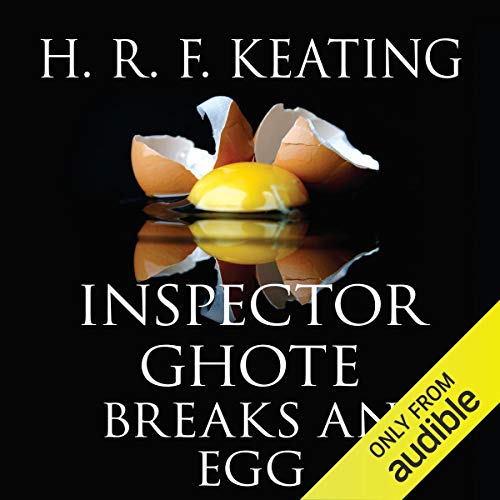 Cover of Inspector Ghote Breaks an Egg