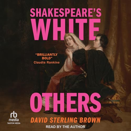 Cover of Shakespeare's White Others