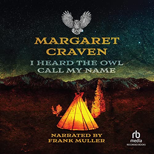 Cover of I Heard the Owl Call My Name