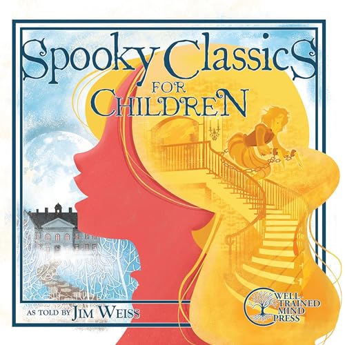 Cover of Spooky Classics for Children