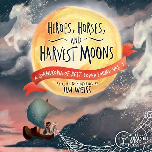 Cover of Heroes, Horses, and Harvest Moons