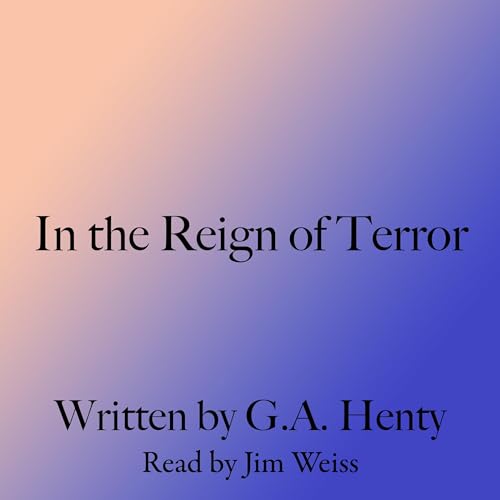 Cover of In the Reign of Terror