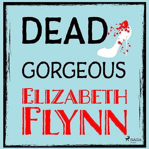 Cover of Dead Gorgeous