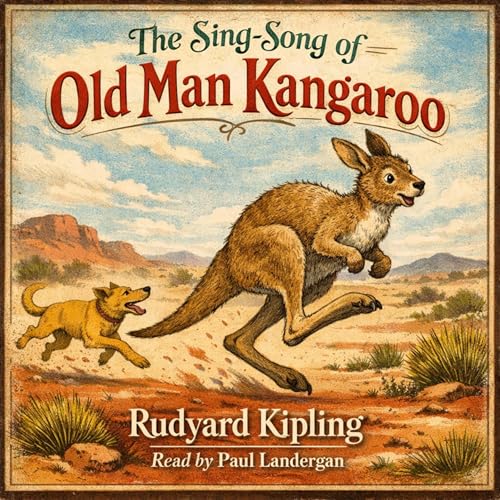 Cover of The Sing-Song of Old Man Kangaroo