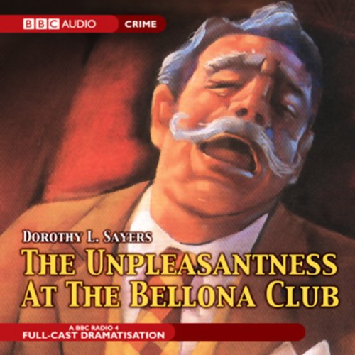 Cover of The Unpleasantness At The Bellona Club