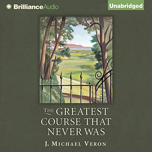 Cover of The Greatest Course That Never Was