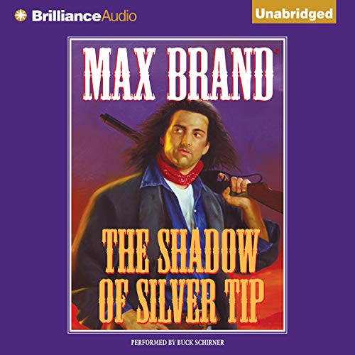 Cover of The Shadow of Silver Tip