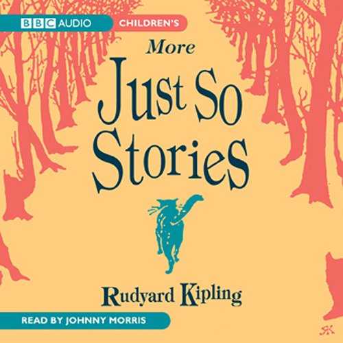 Cover of Just So Stories - The Beginning of the Armadillos