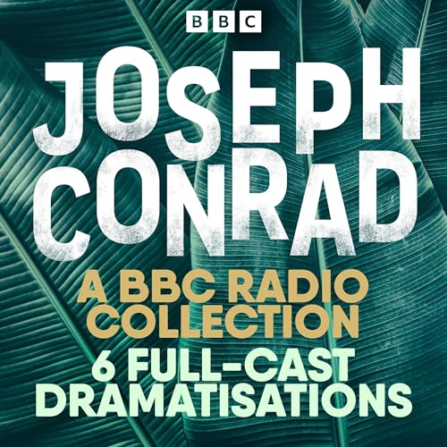 Cover of Joseph Conrad: The Secret Agent, Heart of Darkness & More