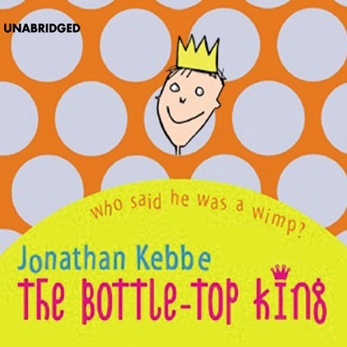 Cover of The Bottle-Top King