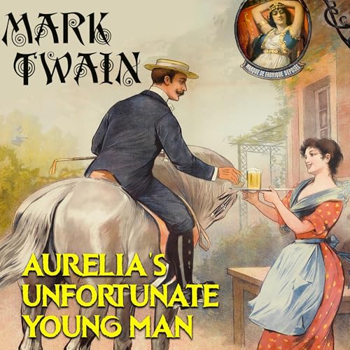 Cover of Aurelia's Unfortunate Young Man