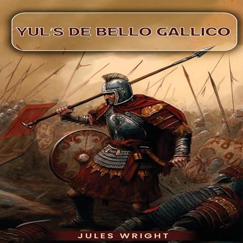 Cover of Yul’s De Bello Gallico