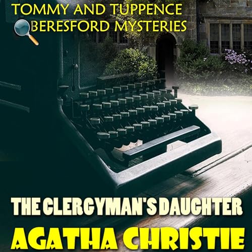 Cover of The Clergyman's Daughter. Tommy and Tuppence Beresford Mysteries