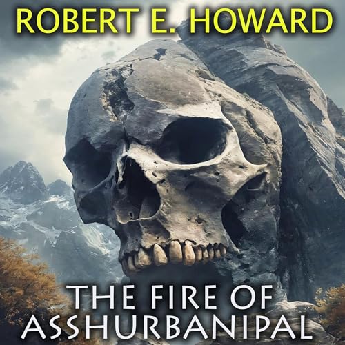 Cover of The Fire of Asshurbanipal