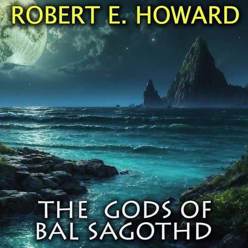 Cover of The Gods of Bal-Sagoth