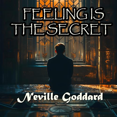 Cover of Feeling Is the Secret