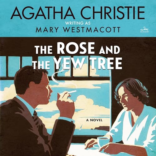 Cover of The Rose and the Yew Tree