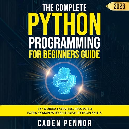 Cover of The Complete Python Programming for Beginners Guide