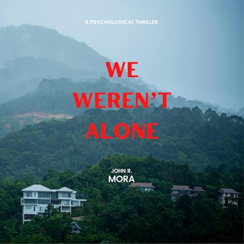 Cover of We Weren't Alone