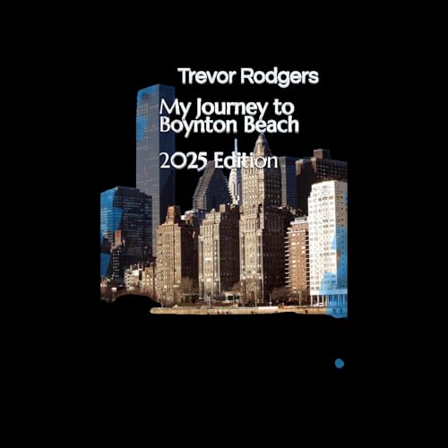 Cover of My Journey to Boynton Beach