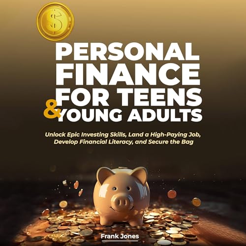 Cover of Personal Finance for Teens & Young Adults