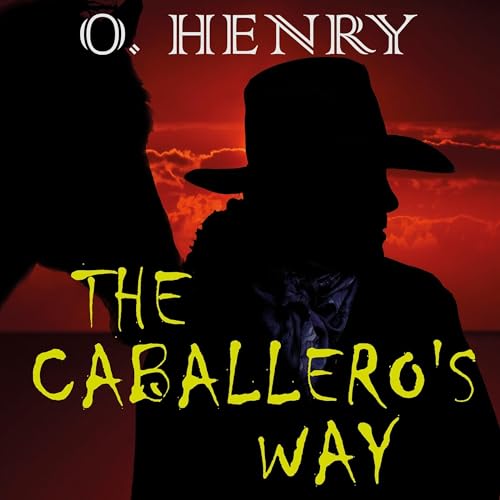 Cover of The Caballero's Way